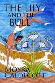 The Lily and the Bull (eBook, ePUB)