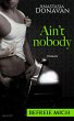 Ain't Nobody 2: Befreie mich (eBook,... - Bild 1