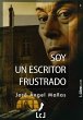 Soy un escritor frustrado (eBook, ePUB) - Bild 1