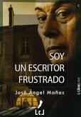 Soy un escritor frustrado (eBook, ePUB)