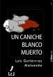Un caniche blanco muerto (eBook, ePUB) - Bild 1