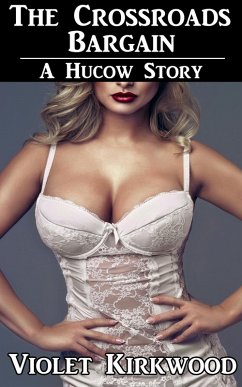 Cover The Crossroads Bargain: A Hucow Story (Hucow Stories, #4) (eBook, ePUB)