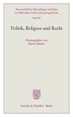 Politik, Religion und Recht