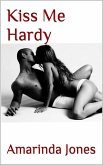 Kiss Me Hardy (eBook, ePUB) Kiss Me Hardy (eBook, ePUB)