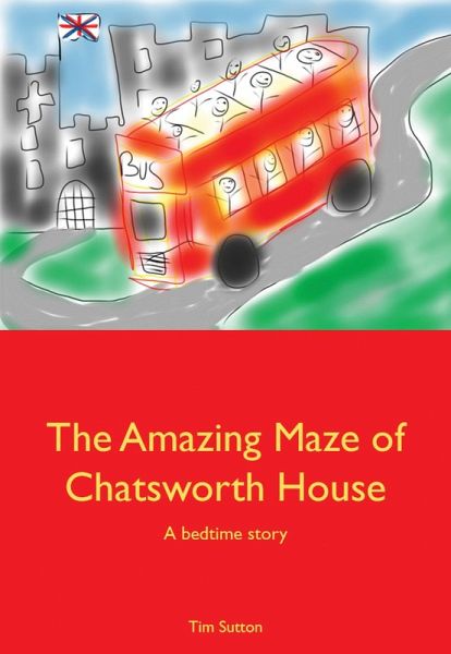 The Amazing Maze of Chatsworth House (eBook, ePUB)