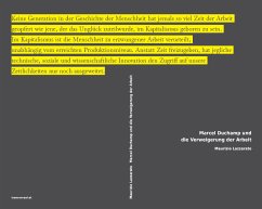 Marcel Duchamp und die Verweigerung der Arbeit - Lazzari, Alessandro
