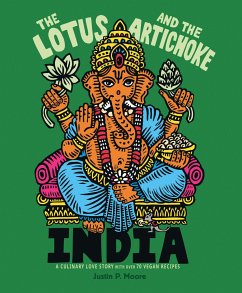The Lotus and the Artichoke - India - Moore, Justin P.