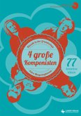 4 große Komponisten, m. Audio-CD