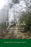 The Walk - Reflections on Life & Faith from the Appalachian Trail (eBook, ePUB)