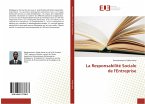 La Responsabilité Sociale de l'Entreprise