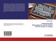 Enterprise Risk Management and Its Effect on Firm Value in Turkey