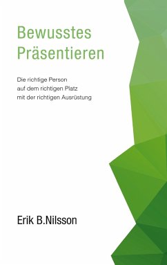 Bewusstes Präsentieren