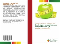 Reciclagem e receitas sem desperdício na EJA - Espirito Santo Barreto, Dosilia;P. Oliveira, Maria Helena