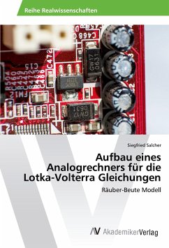 Aufbau eines Analogrechners für die Lotka-Volterra Gleichungen