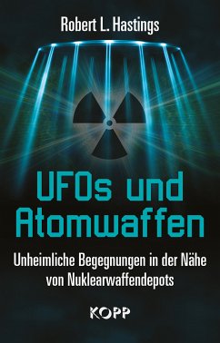 UFOs und Atomwaffen (eBook, ePUB) - Hastings, Robert L.