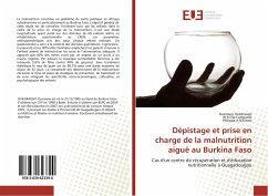 Dépistage et prise en charge de la malnutrition aiguë au Burkina Faso - Ouédraogo, Ousmane;Compaore, W R Ella;Nikiema, Philippe A