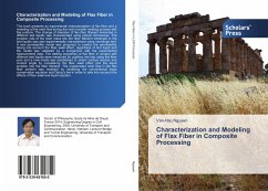 Characterization and Modeling of Flax Fiber in Composite Processing - Nguyen, Van-Hau