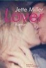 Lover (eBook, ePUB) - Miller, Jette