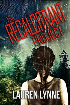 The Recalcitrant Project (eBook, ePUB) - Lynne, Lauren
