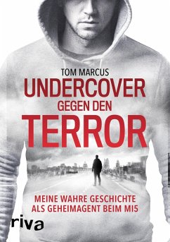Undercover gegen den Terror (eBook, PDF) - Marcus, Tom