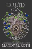 A Druid of Her Own (Druid Series, #4) (eBook, ePUB)