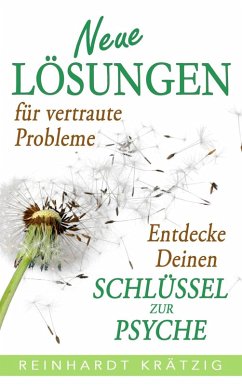 Neue Lösungen für vertraute Probleme (eBook, ePUB) - Krätzig, Reinhardt
