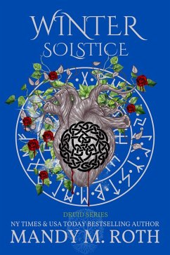 Winter Solstice (Druid Series, #3) (eBook, ePUB) - Roth, Mandy M.