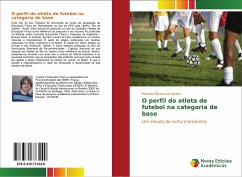 O perfil do atleta de futebol na categoria de base - Bittencourt Jardim, Marcelo