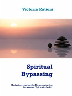 Spiritual Bypassing (eBook, ePUB)