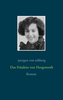 Das Fräulein von Hergenroth (eBook, ePUB)