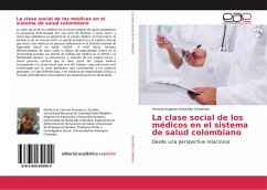 La clase social de los médicos en el sistema de salud colombiano