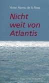 Nicht weit von Atlantis (eBook, ePUB)