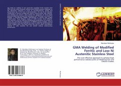 GMA Welding of Modified Ferritic and Low Ni Austenitic Stainless Steel