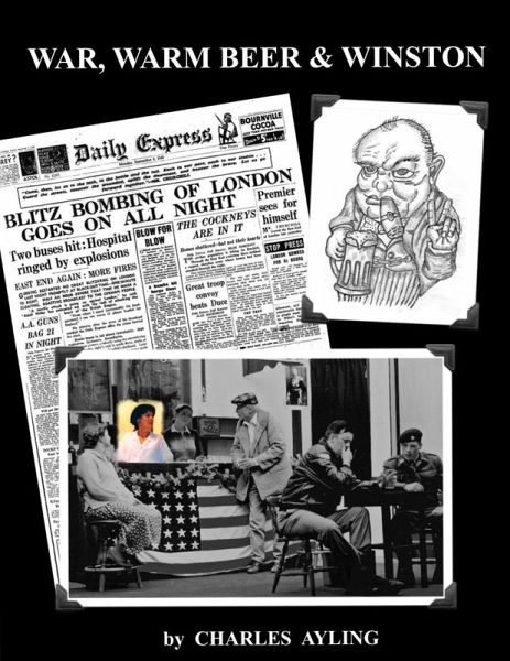 War, Warm Beer and Winston (eBook, ePUB) War, Warm Beer and Winston (eBook, ePUB)