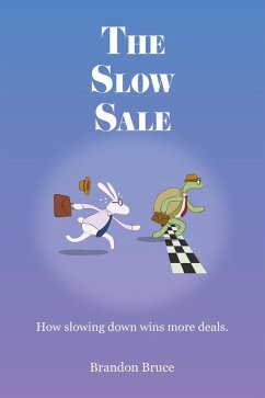 The Slow Sale (eBook, ePUB) - Bruce, Brandon