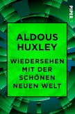 Wiedersehen mit der Schönen neuen Welt (eBook, ePUB)