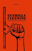 Guerilla-Cleaning (eBook, ePUB)