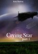 Crying Star, Part 1 (eBook, ePUB) - Bild 1