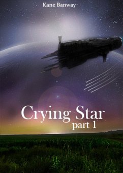 Cover Crying Star, Part 1 (eBook, ePUB)