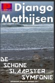De schone slaapster symfonie (eBook, ePUB)