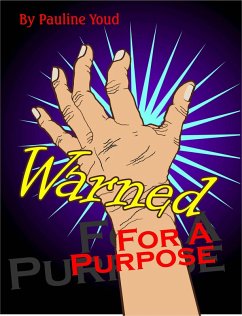 Warned for a Purpose (eBook, ePUB) - Youd, Pauline