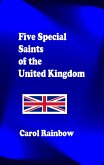 Five Special Saints of the British Isles (eBook, ePUB)