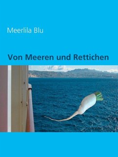 Von Meeren und Rettichen (eBook, ePUB)