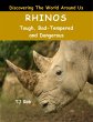 Rhinos (Discovering The World Around... - Bild 1