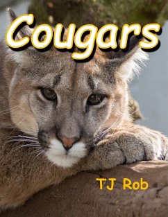 Cougars (Discovering The World Around Us) (eBook, ePUB) - Rob, Tj