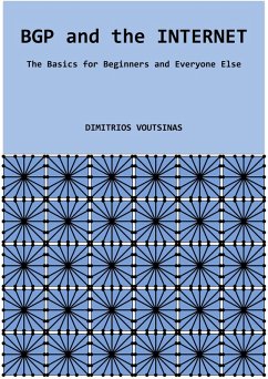 BGP and the Internet (eBook, ePUB) - Voutsinas, Dimitrios