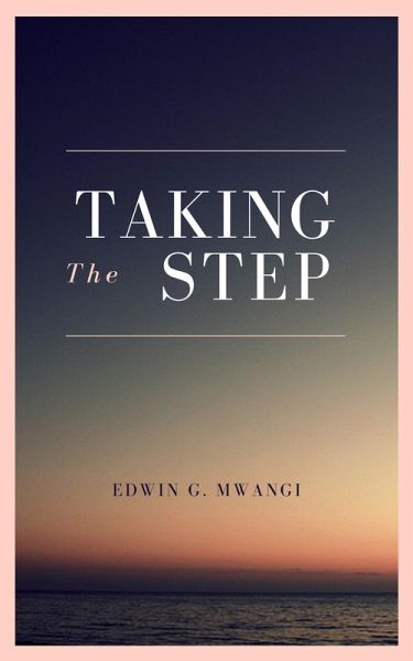 Taking the Step (Poetry) (eBook, ePUB) Taking the Step (Poetry) (eBook, ePUB)