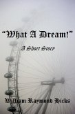 "What A Dream!" (Adventures with Joe, #1) (eBook, ePUB)