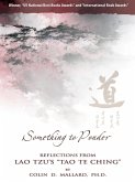 Something to Ponder, reflections from Lao Tzu's Tao Te Ching (eBook, ePUB)