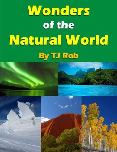 Wonders of the Natural World (Wonders of the World) (eBook, ePUB) - Rob, Tj